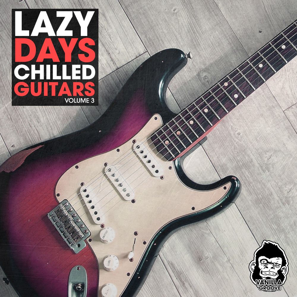 Lazy Days Chilled Guitars Vol Sample Pack Landr Samples