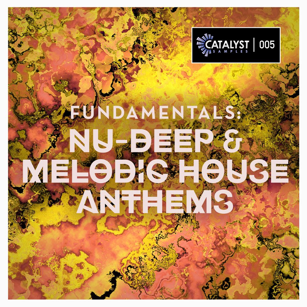 Arte de Fundamentals: Nu-Deep & Melodic House Anthems
