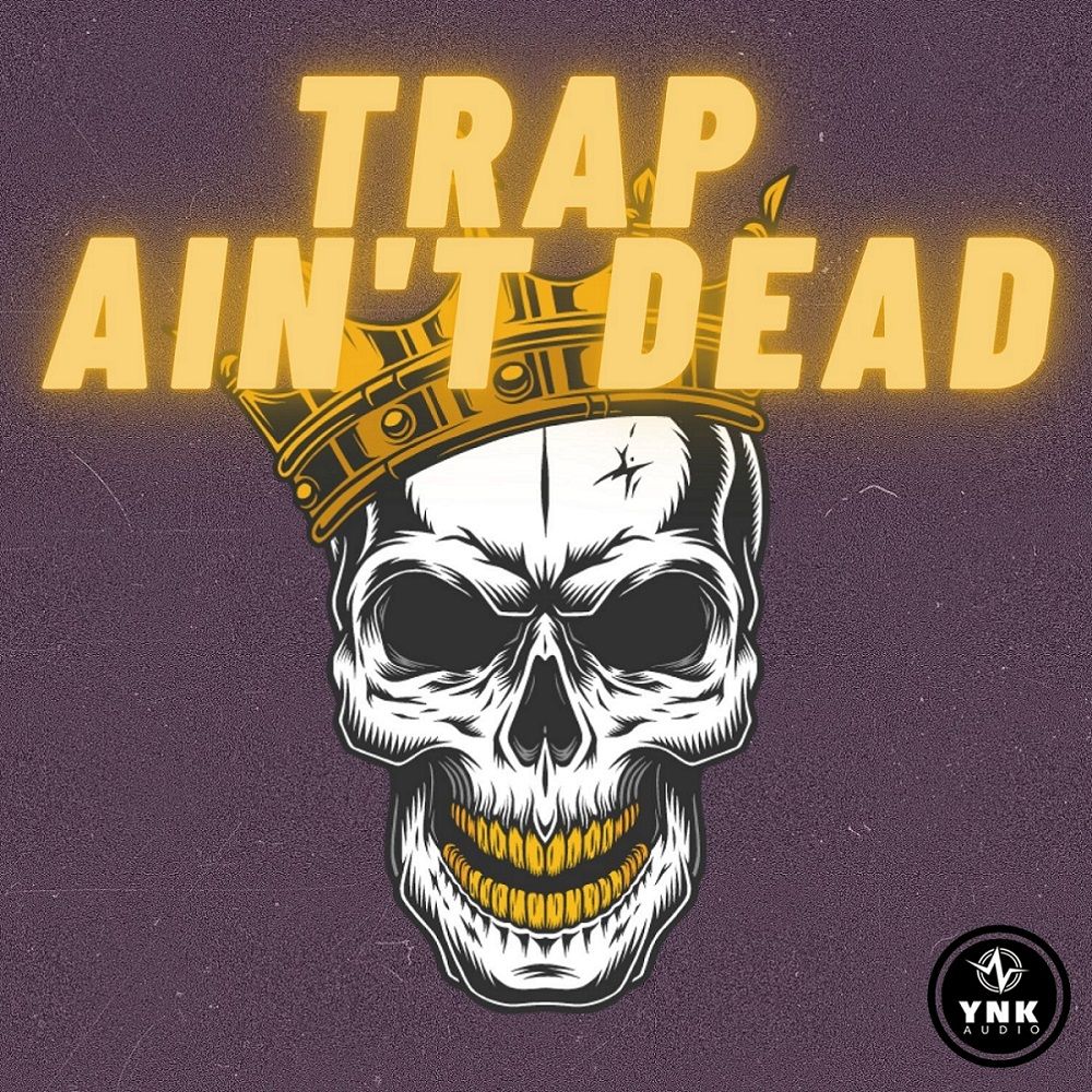 Arte de Trap Ain’t Dead
