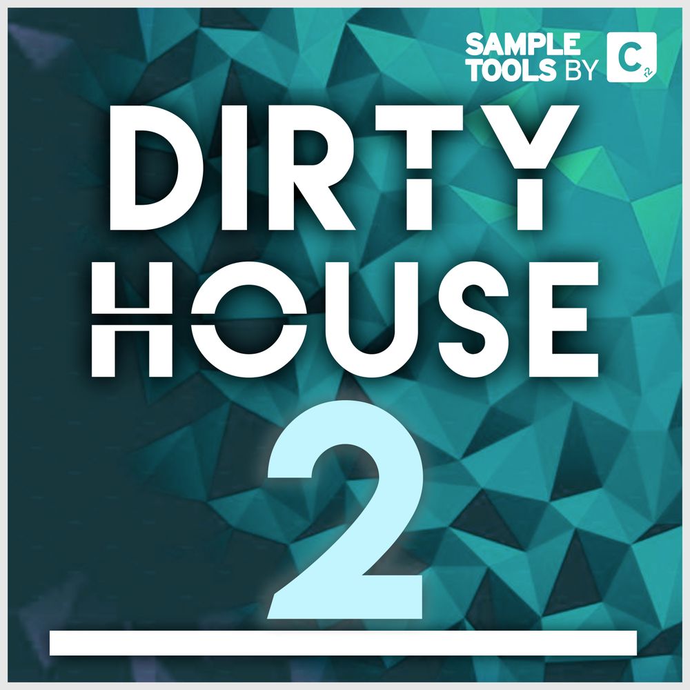 Sample tool. Dirty House. Sample Tools by cr2 Deep House 3.