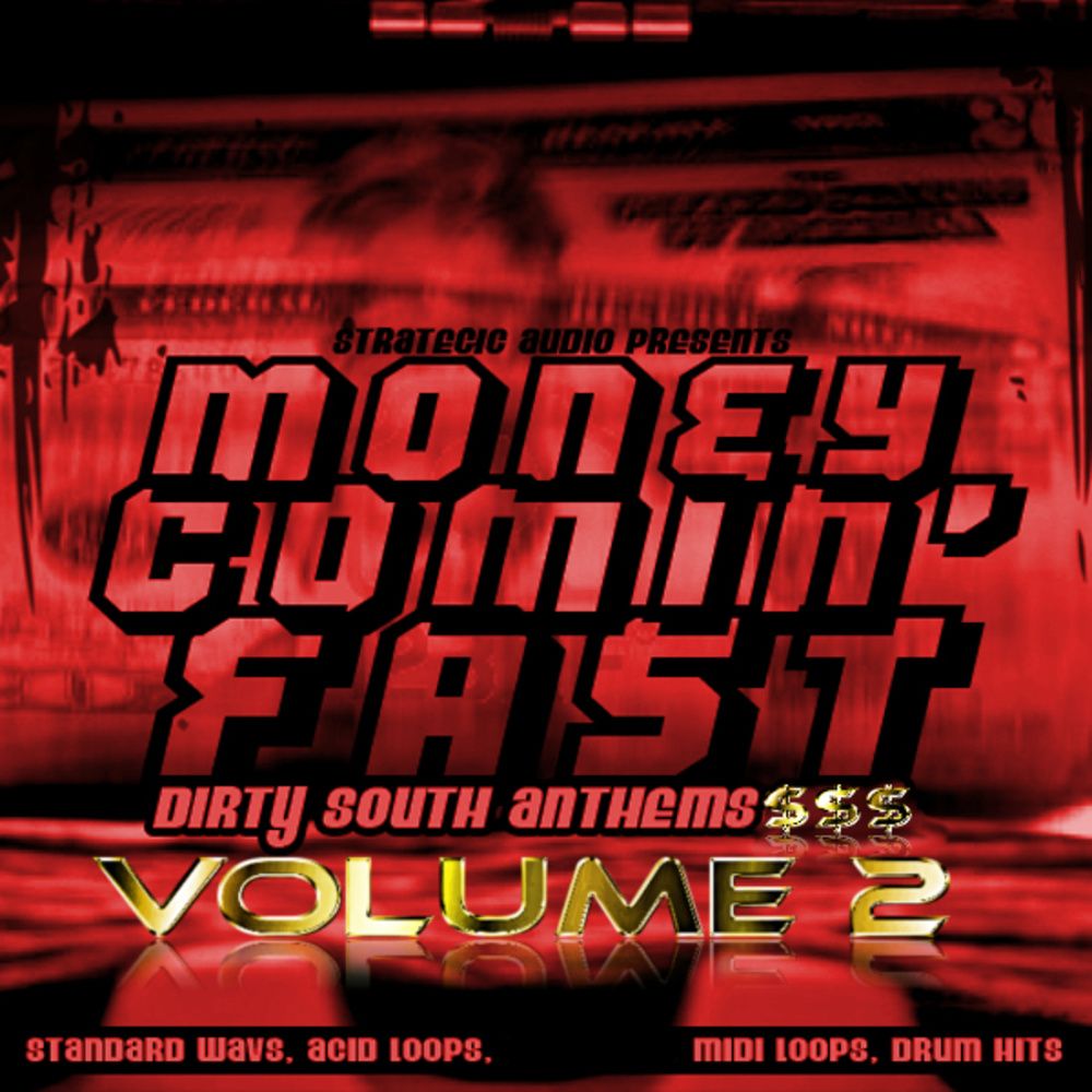 Pochette de Money Comin' Fast: Dirty South Anthems Vol 2
