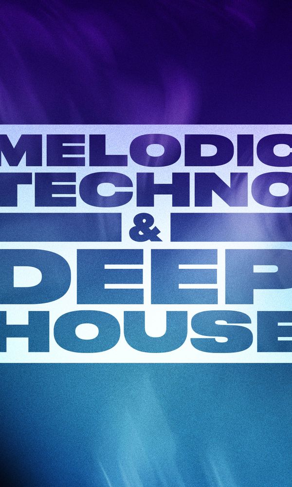 Artwork for Melodic Techno & Deep House