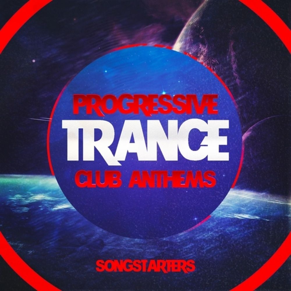 Pochette de Progressive Trance Club Anthems Songstarters