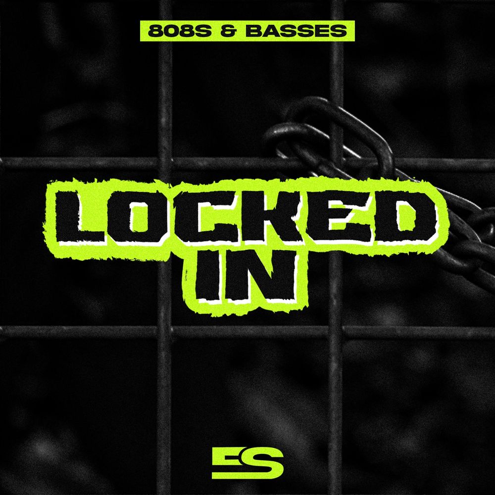 Artwork of Locked In : 808's & Bass