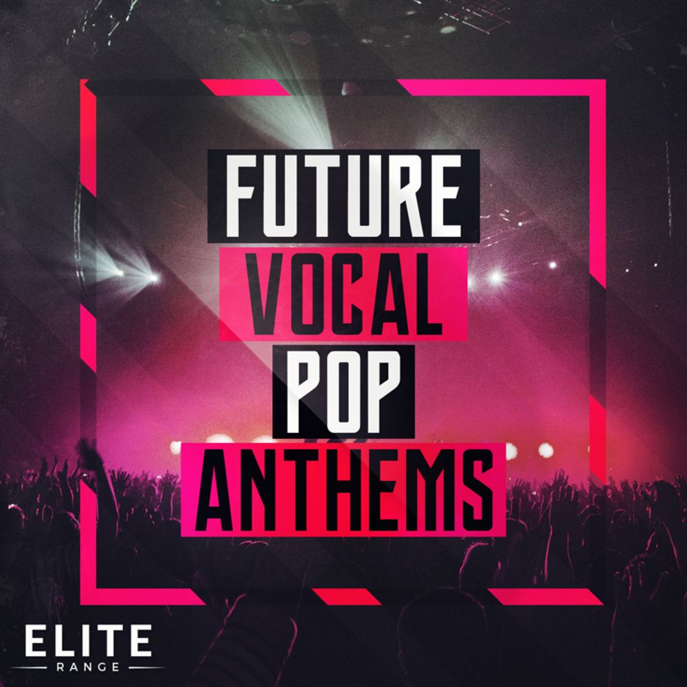 Arte de Future Vocal Pop Anthems