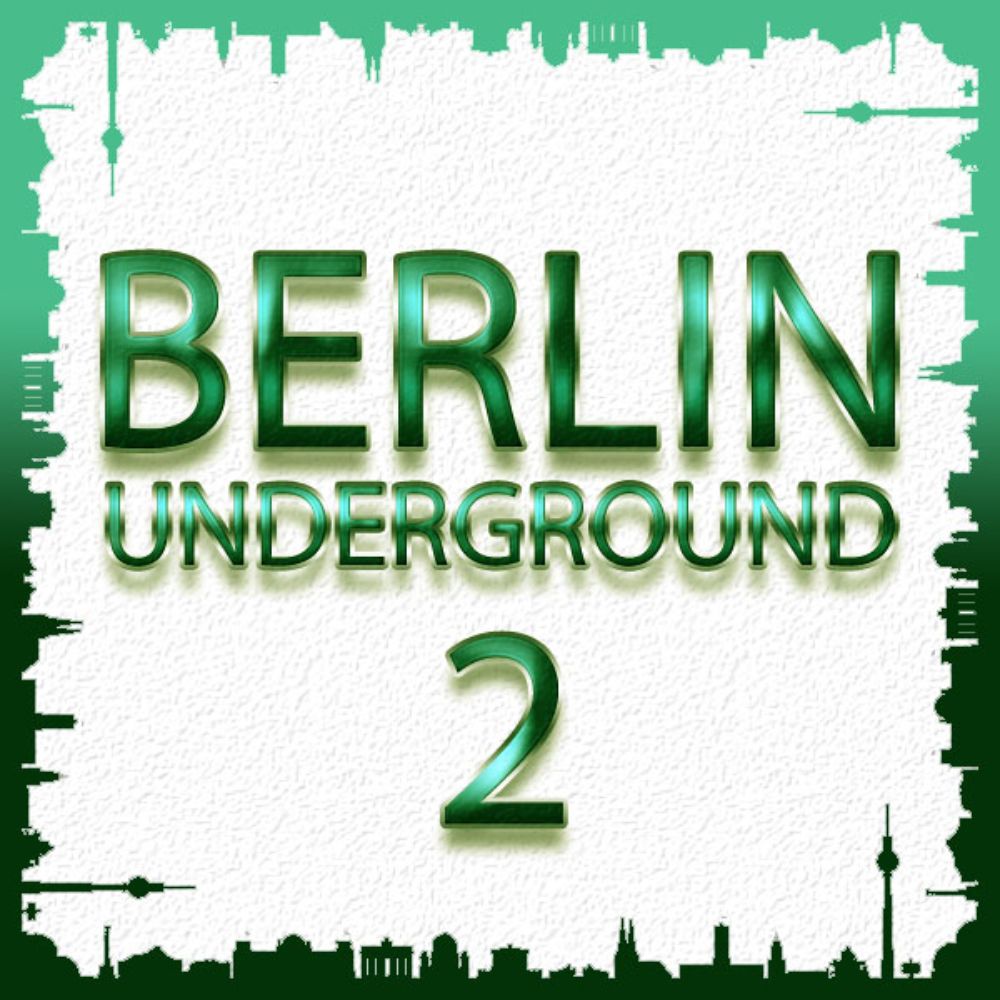 Pochette de Berlin Underground 2