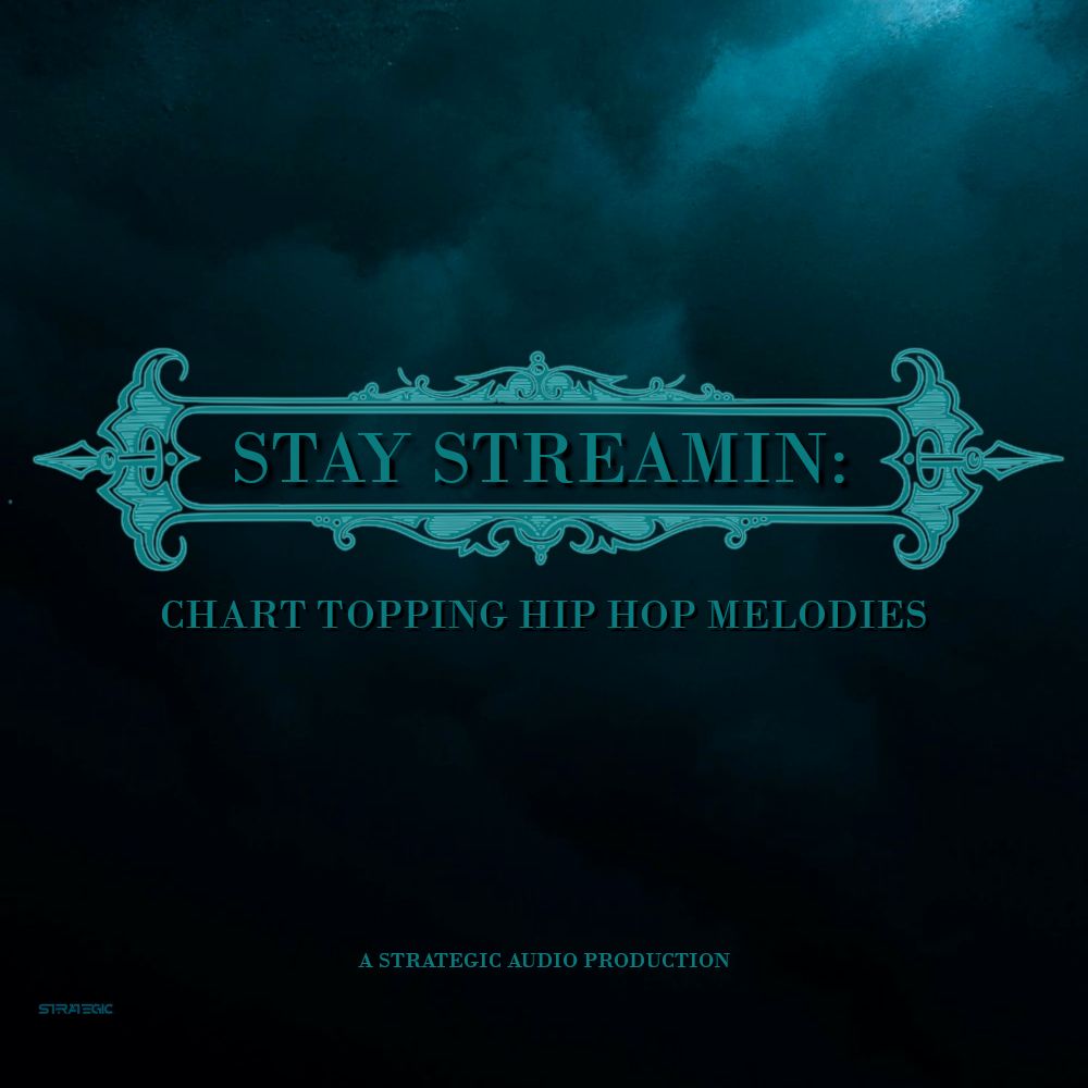 Pochette de Stay Streamin - Chart Climbing Hip Hop Melodies Vol. 1