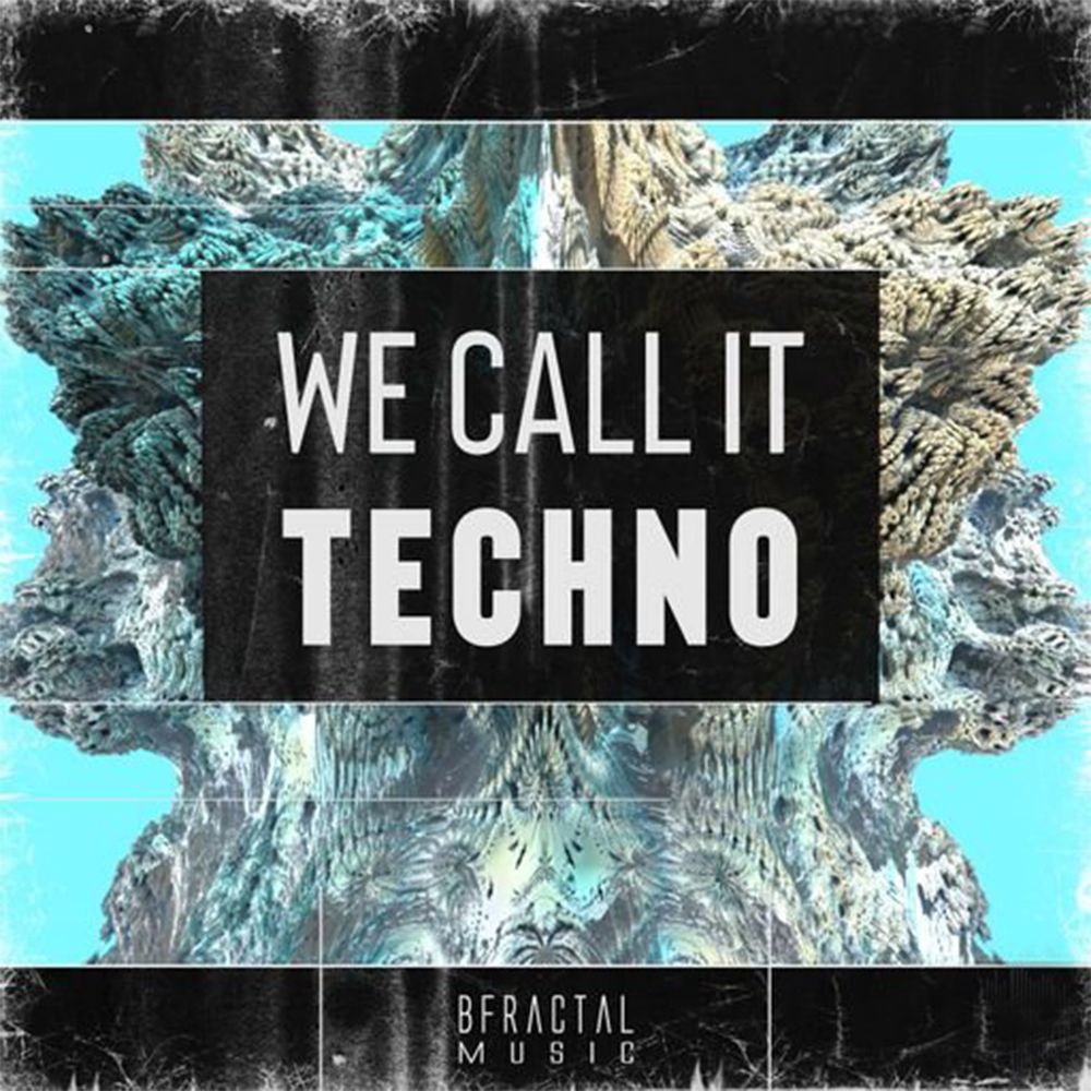 Pochette de We Call It Techno