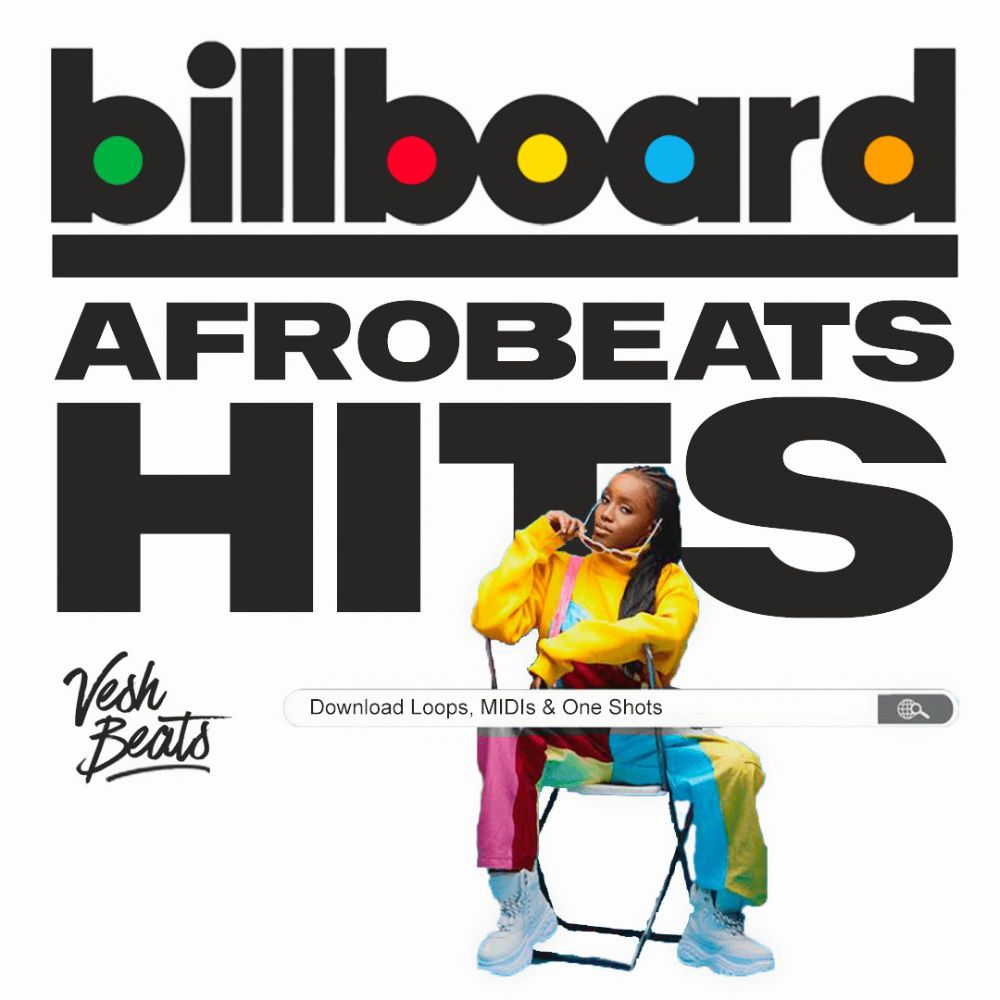 Billboard Afrobeat Hits Vol 1 Sample Pack By Vesh Beats Landr Samples