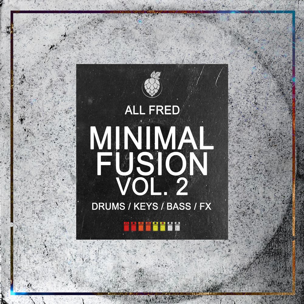 Minimal Fusion Vol 2 Sample Pack By Lupulo Records Landr Samples