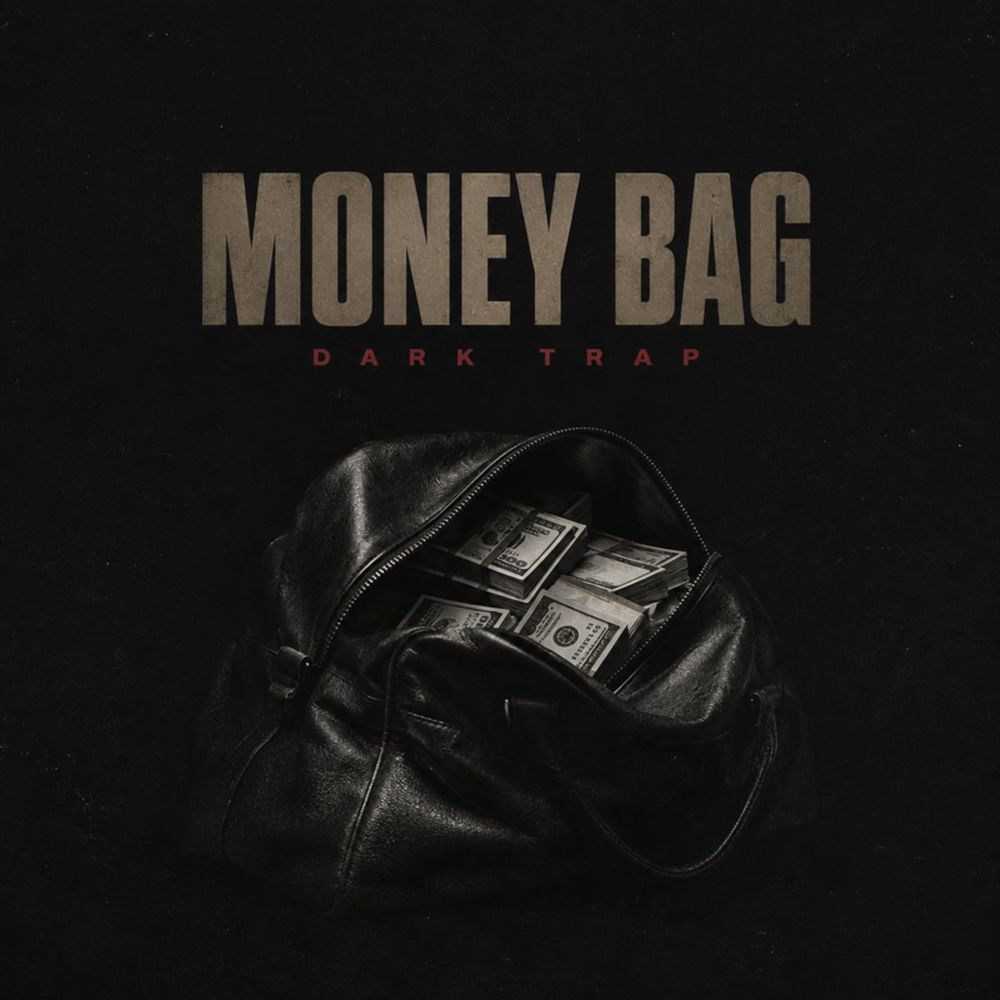 Portada de Money Bag - Dark Trap