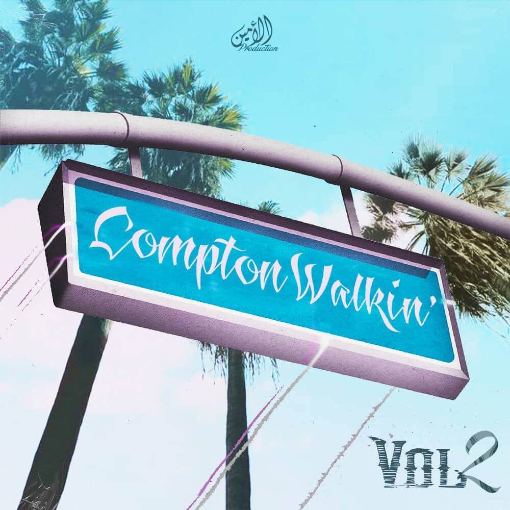 Arte de Compton Walkin’ Vol. 2 - West Coast Vibes