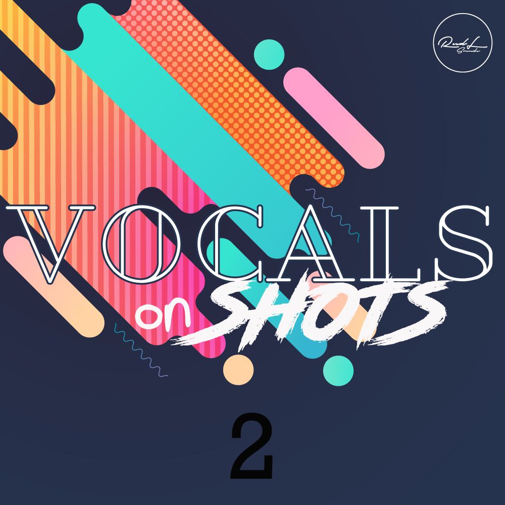 Arte de Vocals On Shots Vol 2