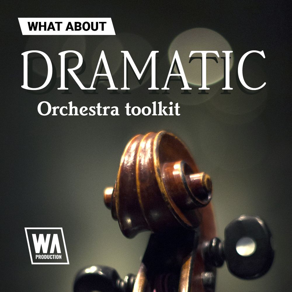 Pochette de What About Dramatic Orchestra Toolkit