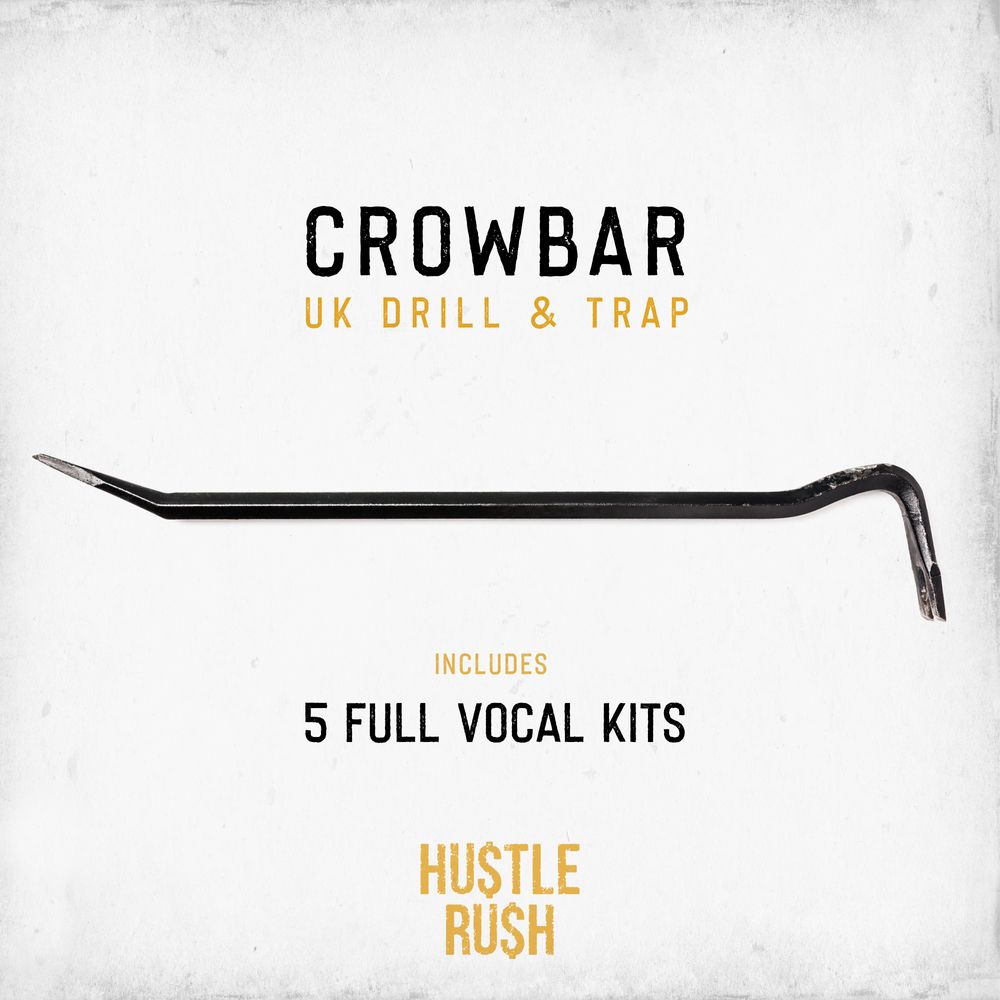 Crowbar Uk Drill Trap Sample Pack By Hustle Rush Landr Samples