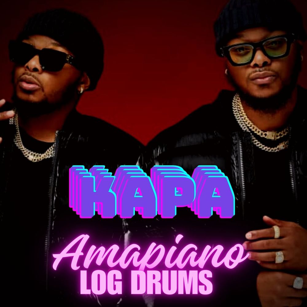 Pochette de Kapa Amapiano Log Drums