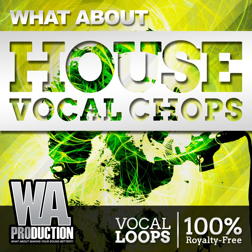Arte de House Vocal Chops