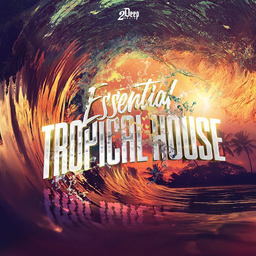 Arte de Essential Tropical House