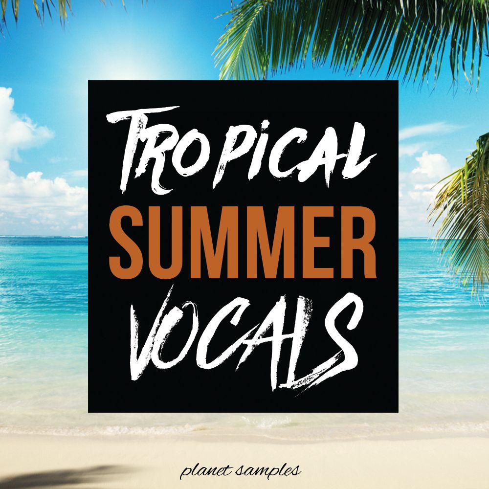 Arte de Tropical Summer Vocals