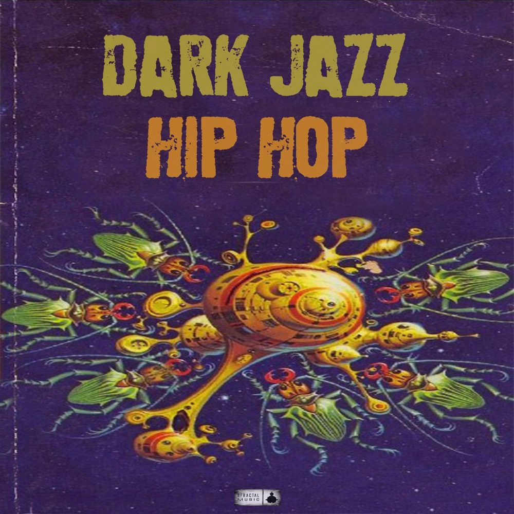 Artwork of Dark Jazz Hip Hop