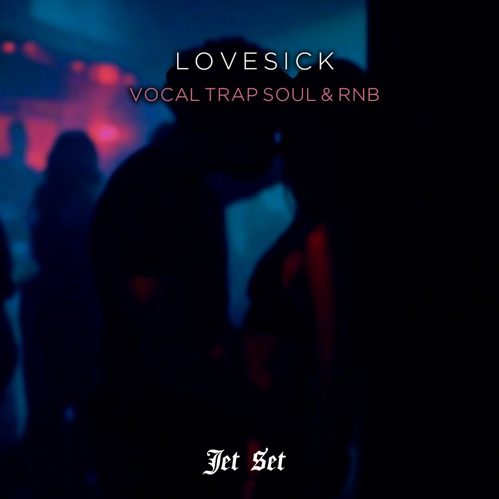 Pochette de Lovesick - Vocal Trap Soul & RnB