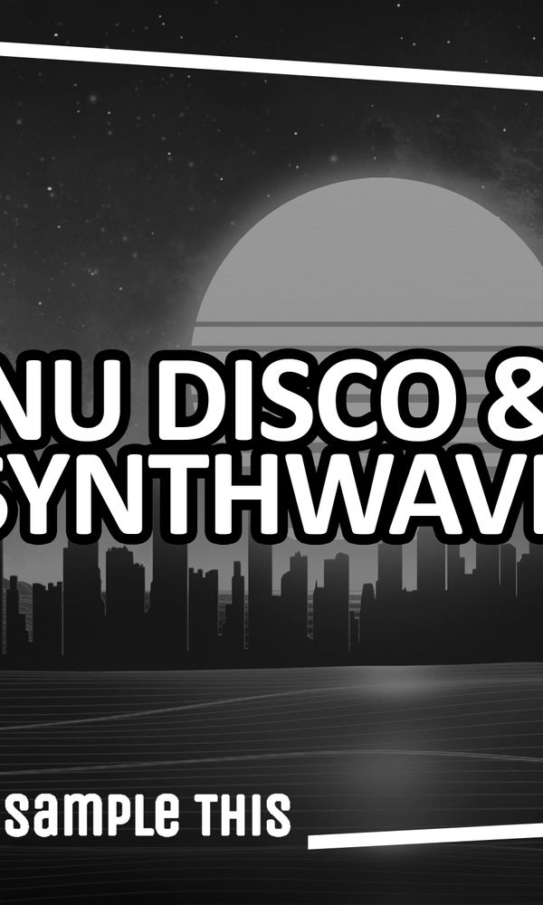 Artwork for Nu-Disco & Synthwave