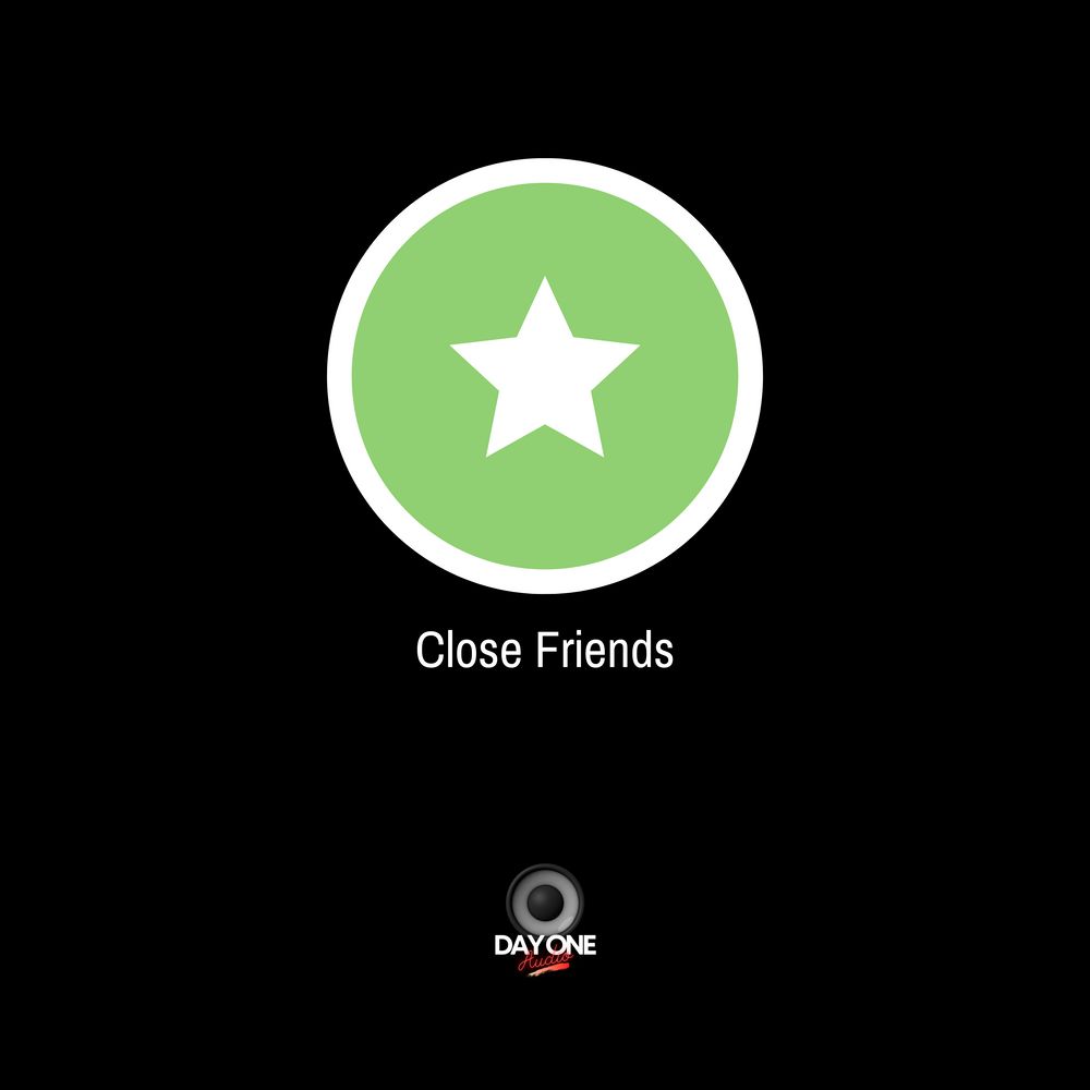 Pochette de Close Friends