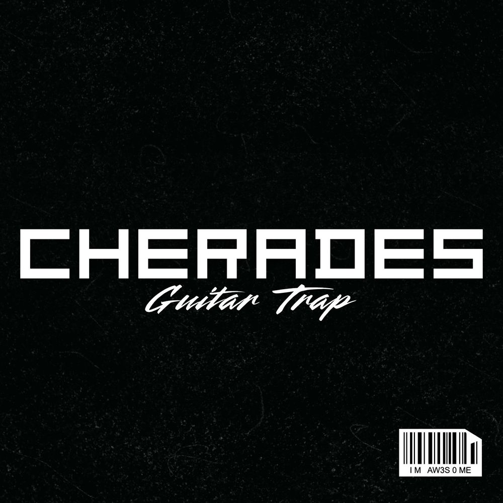 Pochette de Cherades - Guitar Trap