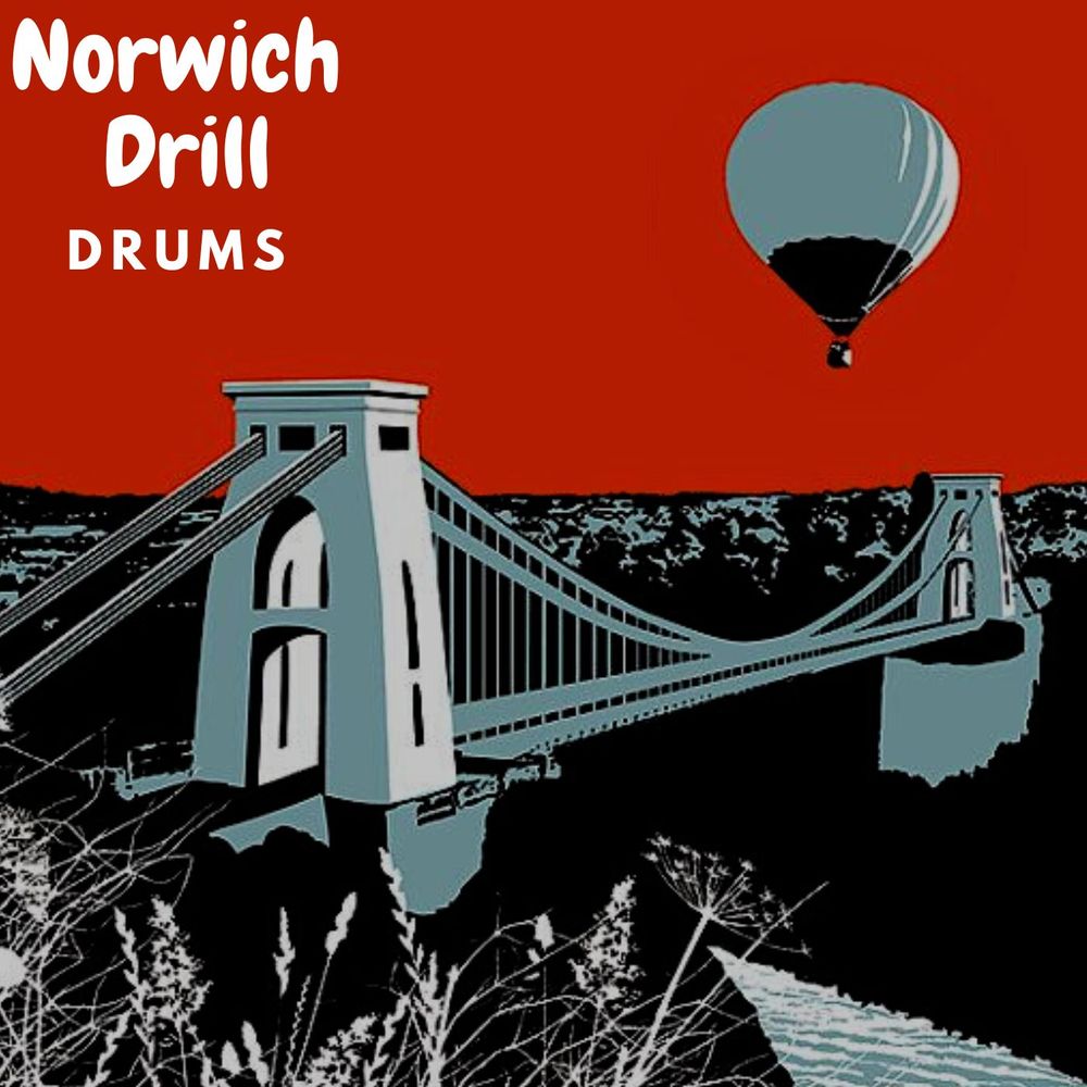 Pochette de Norwich Drill Drums