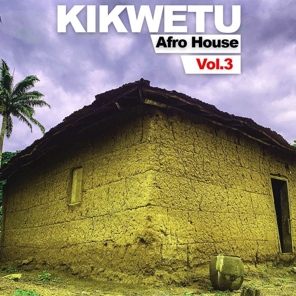 Pochette de Kikwetu Afro house Vol.3