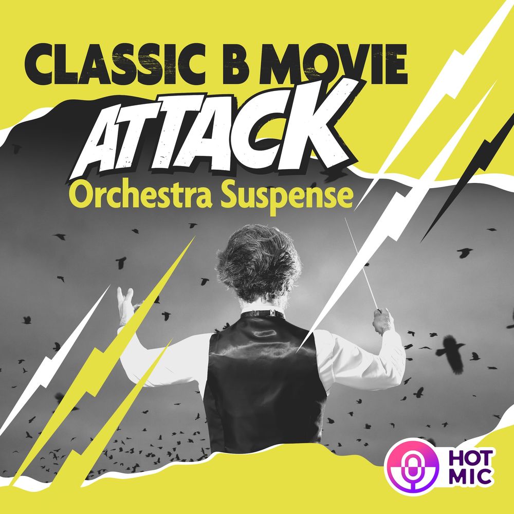 Arte de Classic B Movie Attack - Orchestra Suspense