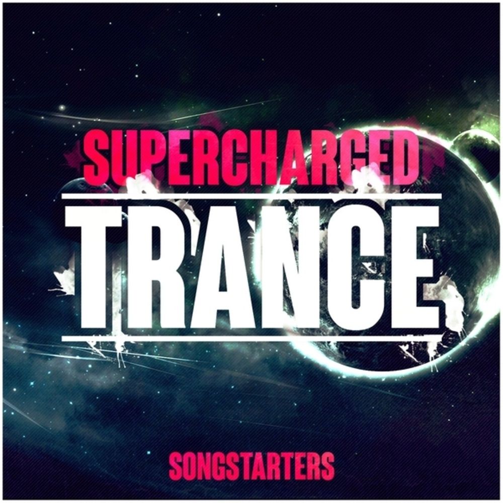 Arte de Supercharged Trance Songstarters