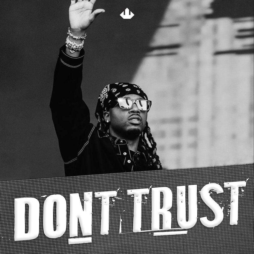 Pochette de DONT TRUST