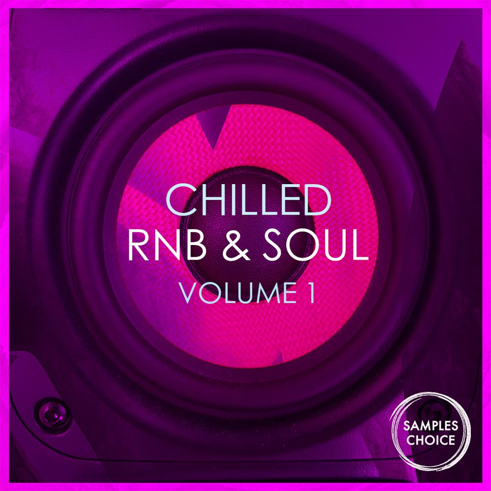 Chilled RnB & Soul Vol 1 Sample Pack | LANDR Samples