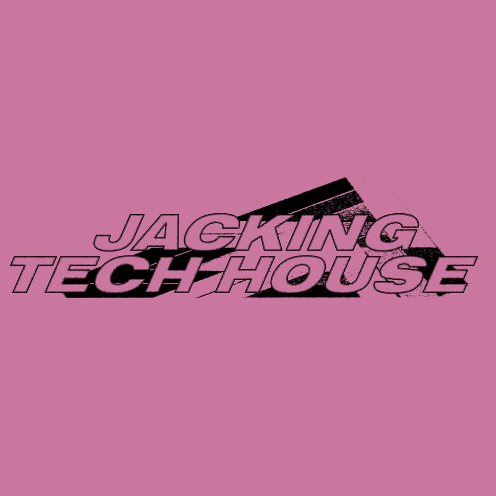 Arte de Jacking Tech-House