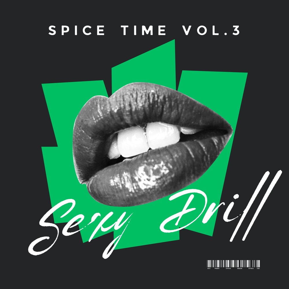 Pochette de Spice Time Vol. 3: Sexy Drill