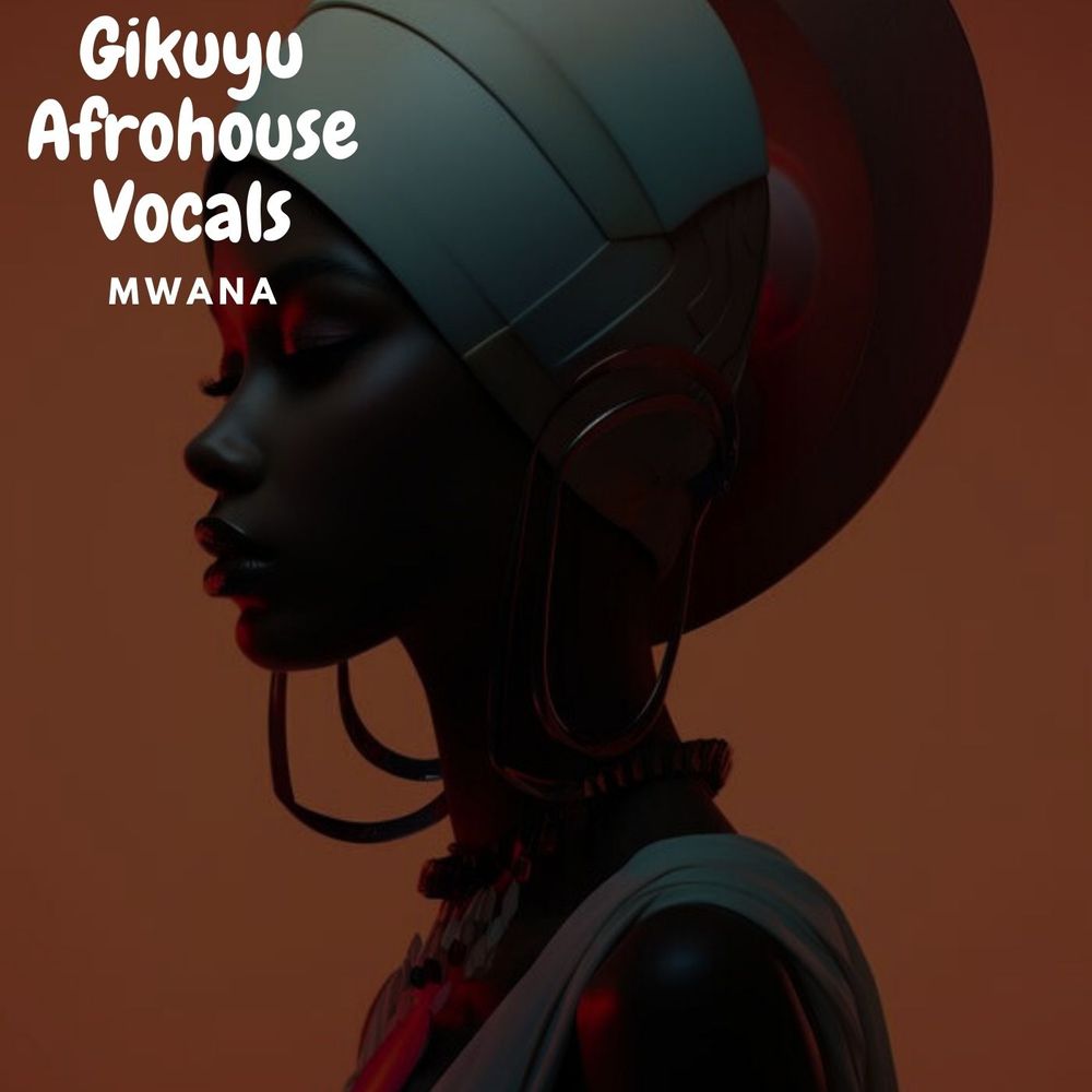 Arte de Gikuyu Afrohouse Tribal Vocals: Mwana
