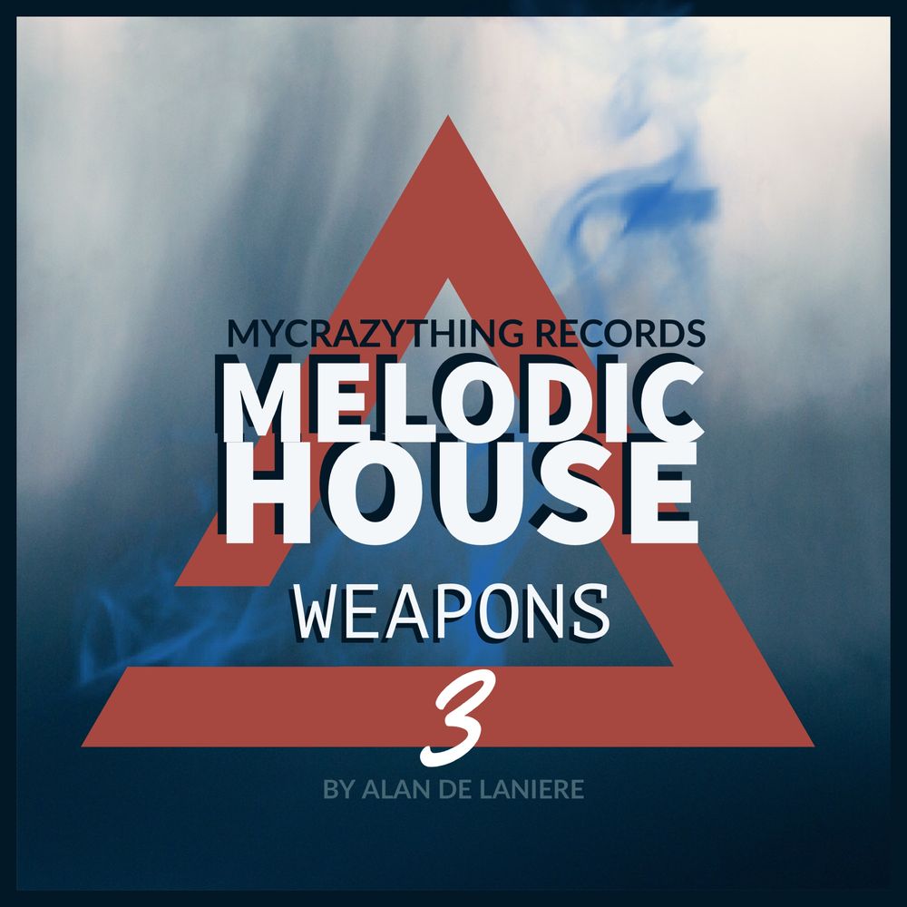 Pochette de Melodic House Weapons 3