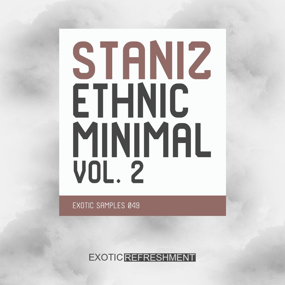 Arte de Staniz Ethnic Minimal vol. 2