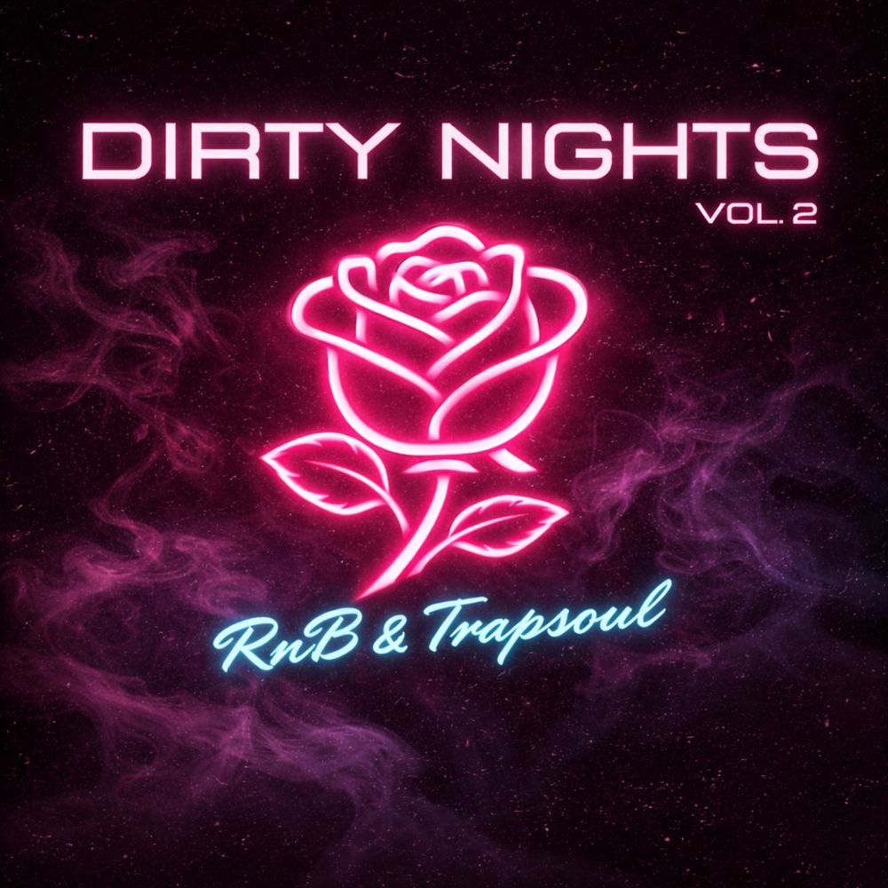 Arte de Dirty Nights Vol. 2 - RnB & Trapsoul