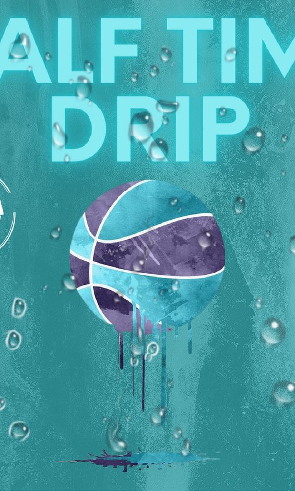 Artwork for Half Time Drip Part1