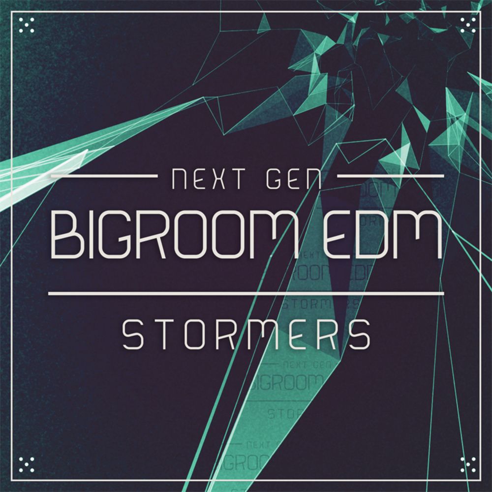 Arte de Next Gen Bigroom EDM Stormers