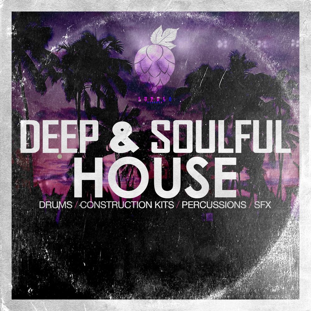 Deep & Soulful House Sample Pack | LANDR