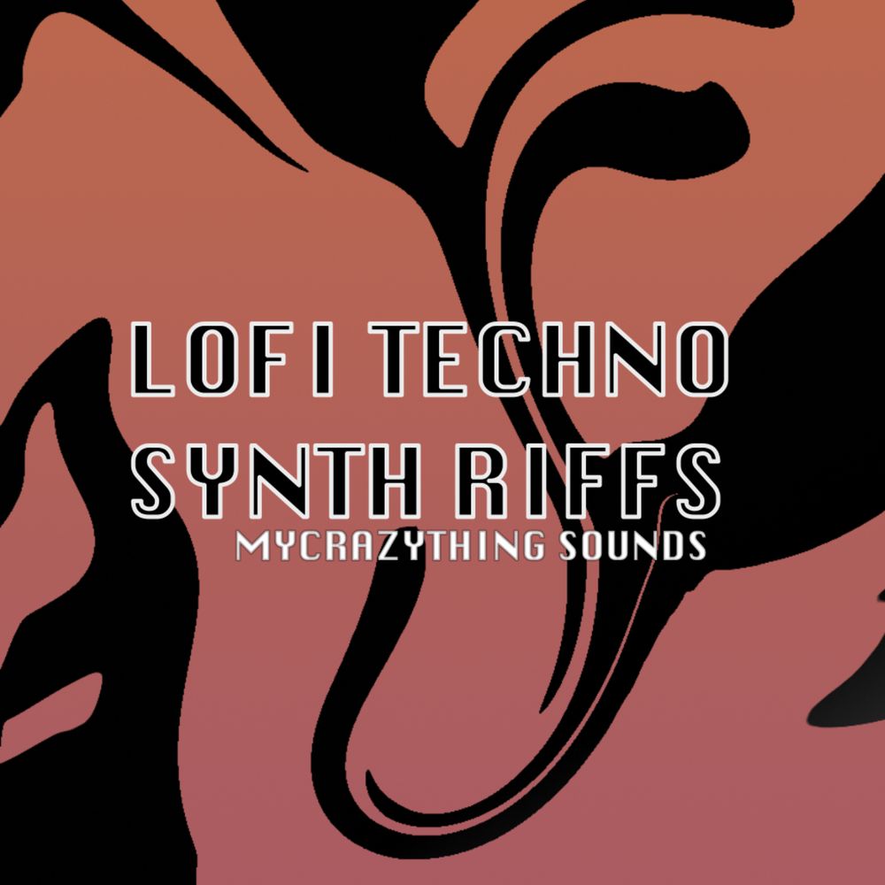 Cover of LoFi Techno Synth Riffs