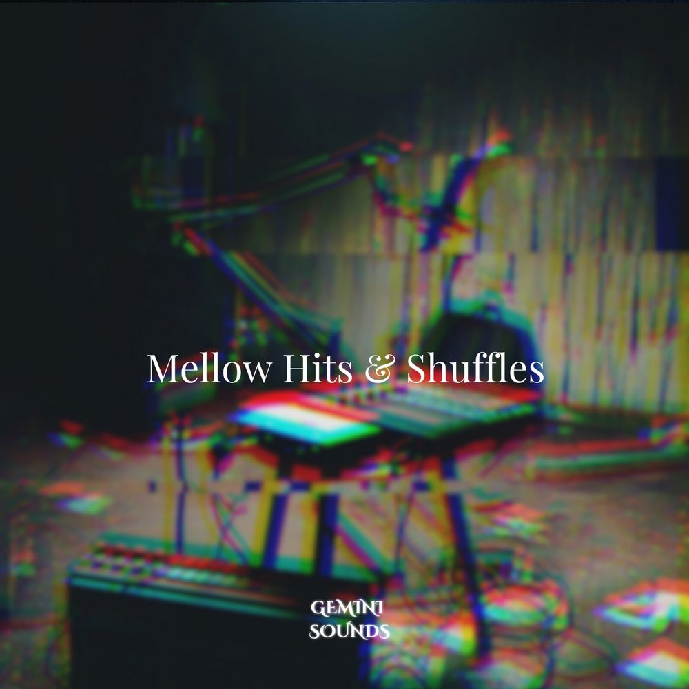 Arte de Mellow Hits & Shuffles