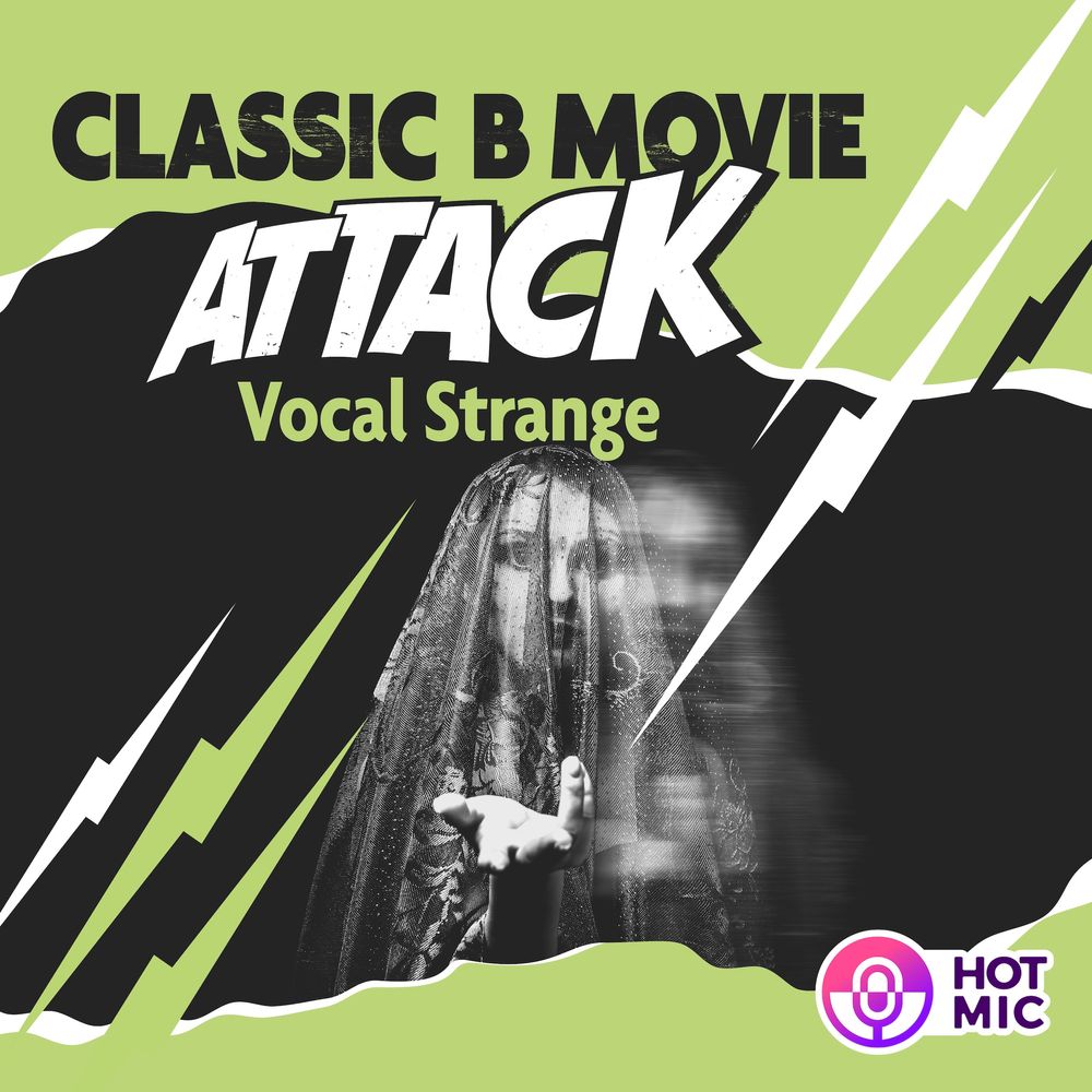 Arte de Classic B Movie Attack - Vocal Strange