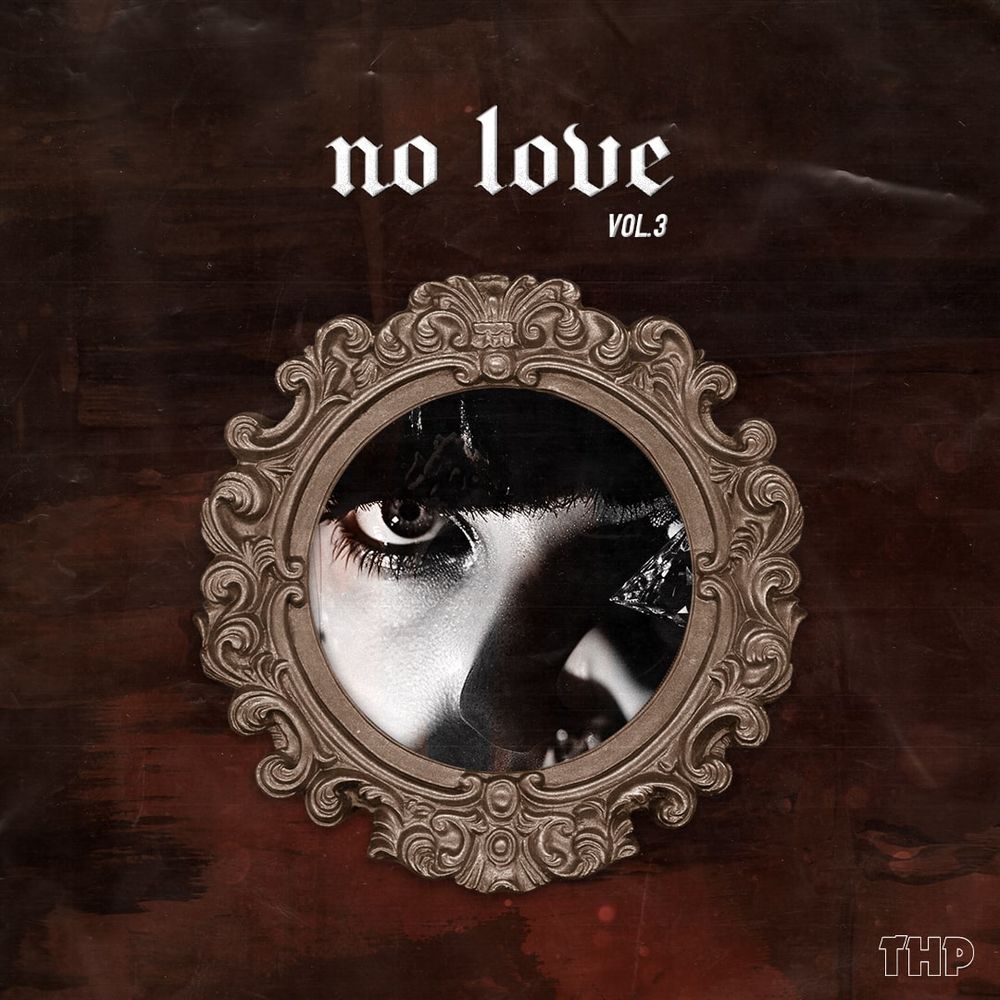 Pochette de No Love Vol.3