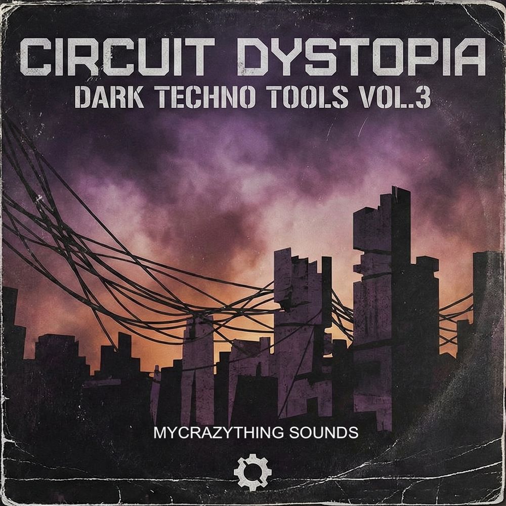 Pochette de Circuit Dystopia – Dark Techno Tools Vol.3