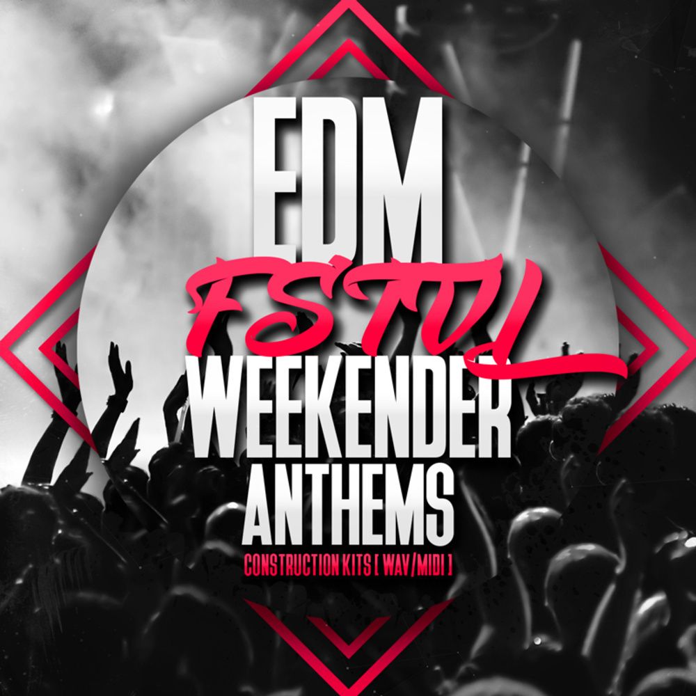 Arte de EDM FSTVL Weekender Anthems