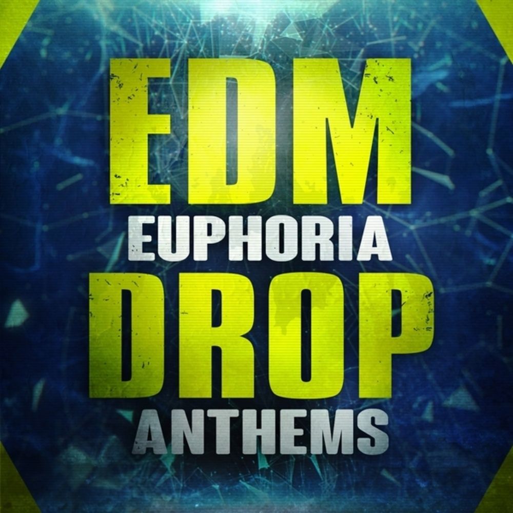 Arte de EDM Euphoria Drop Anthems